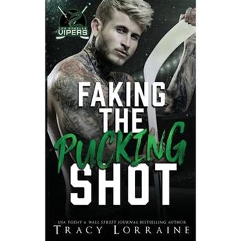 Faking the Pucking Shot