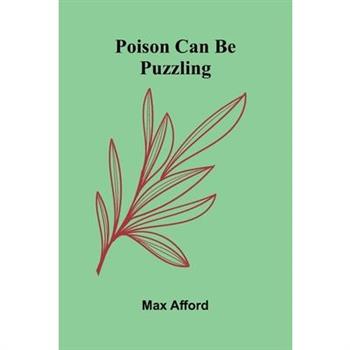 Poison Can Be Puzzling