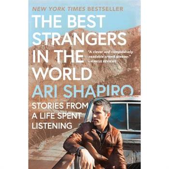 The Best Strangers in the World