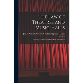 The Law of Theatres and Music-halls