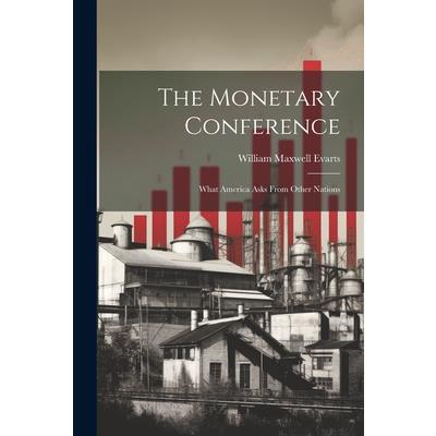 The Monetary Conference