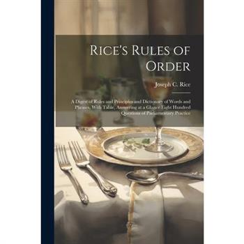 Rice's Rules of Order