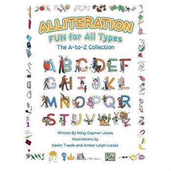 Alliteration Fun For All Types