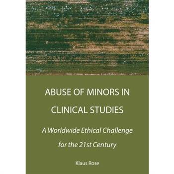 Abuse of Minors in Clinical Studies