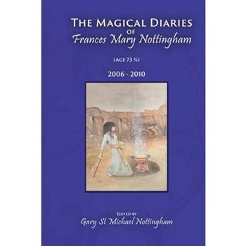 The Magical Diaries of Frances Mary Nottingham