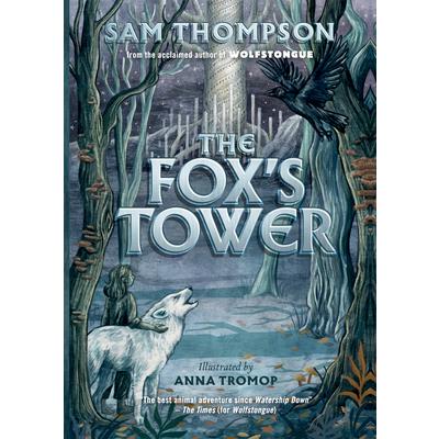 The Fox’s Tower