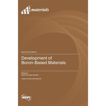 Development of Boron-Based Materials
