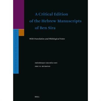 A Critical Edition of the Hebrew Manuscripts of Ben Sira
