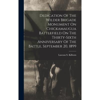 Dedication Of The Wilder Brigade Monument On Chickamaugua Battlefield On The Thirty-sixth Anniversary Of The Battle, September 20, 1899
