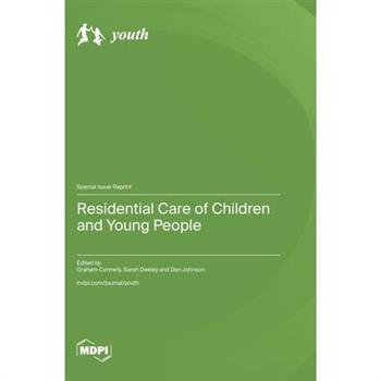 Residential Care of Children and Young People