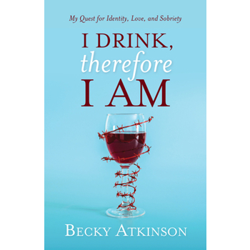 I Drink, Therefore I Am