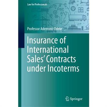 Insurance of International Sales’ Contracts Under Incoterms