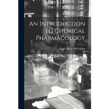 An Introduction to Chemical Pharmacology