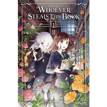 Whoever Steals This Book, Vol. 1
