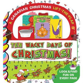 Ten Wacky Days of Christmas