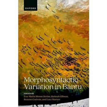 Morphosyntactic Variation in Bantu