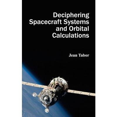 Deciphering Spacecraft Systems and Orbital Calculations