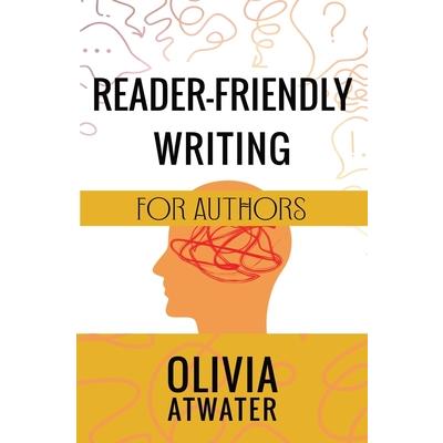 Reader-Friendly Writing for Authors