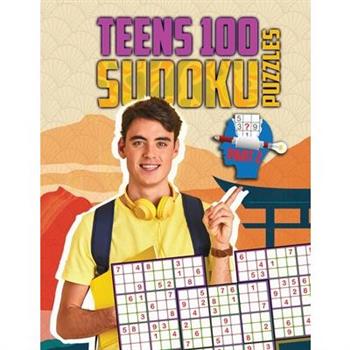 Teens 100 Sudoku Puzzles Part 2
