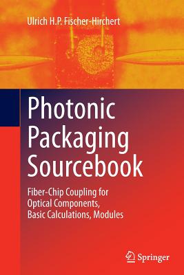 Photonic Packaging Sourcebook