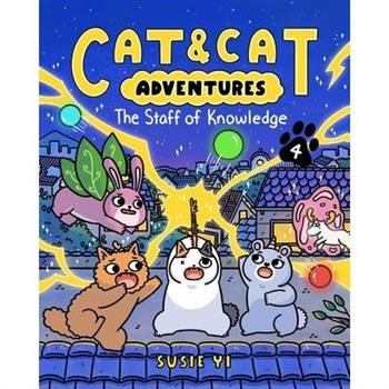 Cat & Cat Adventures: The Staff of Knowledge