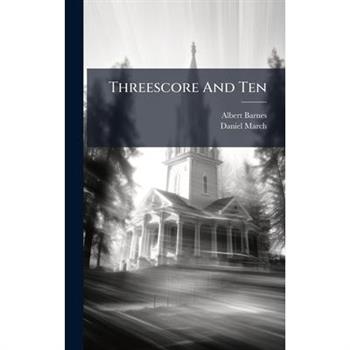 Threescore And Ten