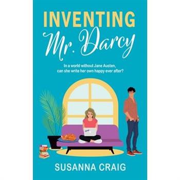 Inventing Mr. Darcy