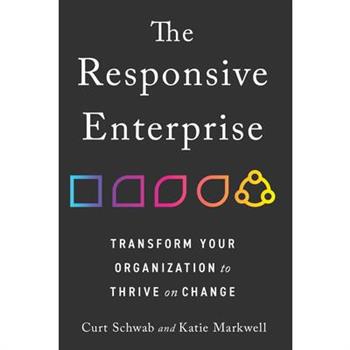 The Responsive Enterprise