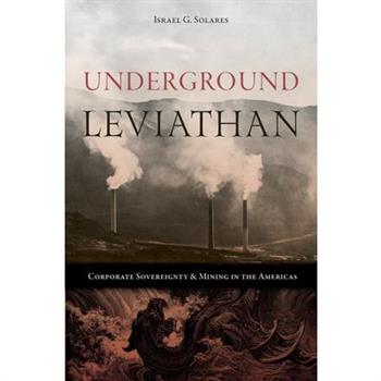 Underground Leviathan