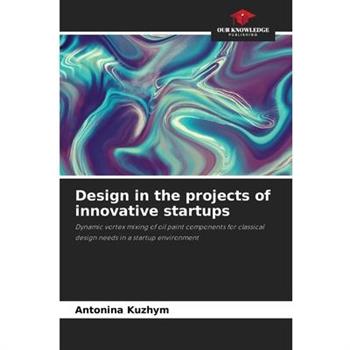 Design in the projects of innovative startups