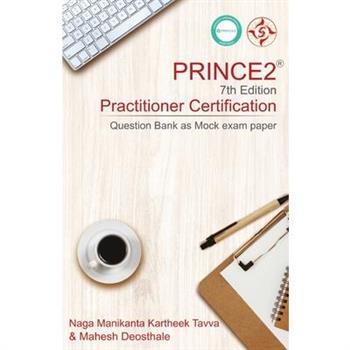 PRINCE2(R) 7th Edition Practitioner Certification