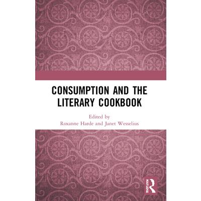 Consumption and the Literary Cookbook