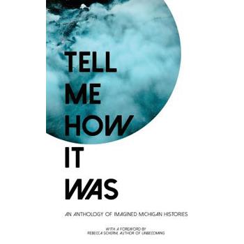 Tell Me How It Was