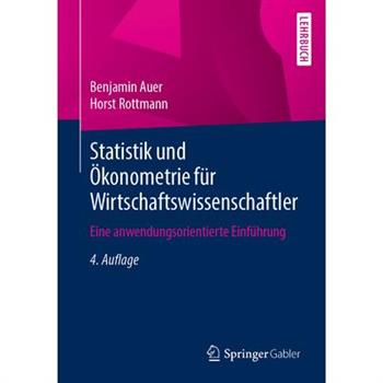 Statistik Und ?konometrie F羹r Wirtschaftswissenschaftler
