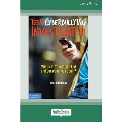 Teen Cyberbullying Investigated