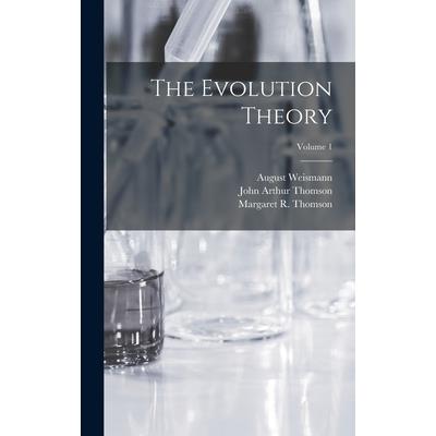 The Evolution Theory; Volume 1