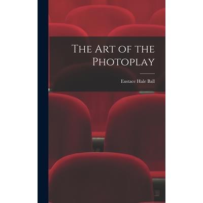 The Art of the Photoplay