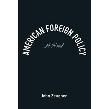 American Foreign Policy