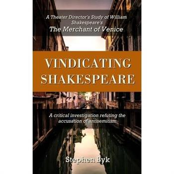 Vindicating Shakespeare