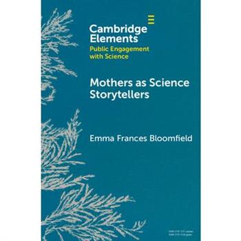Mothers as Science Storytellers