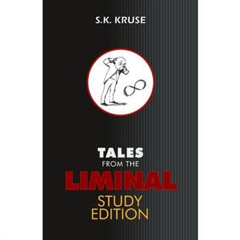 Tales From the Liminal