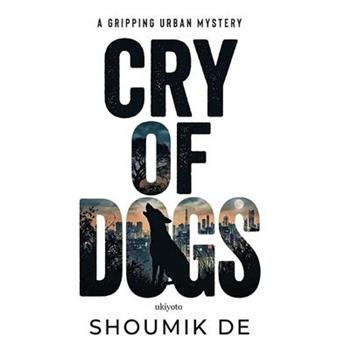 Cry of Dogs