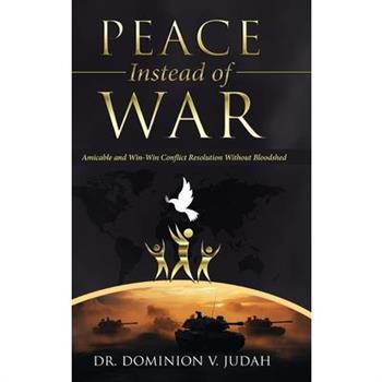 Peace Instead of War