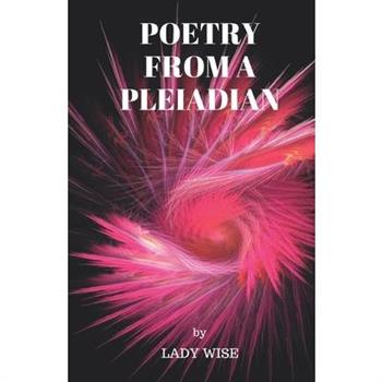 Poetry from a Pleiadian