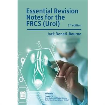 Essential Revision Notes for FRCS (Urol) - Volume 1