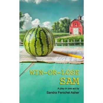 Win-Or-Lose Sam
