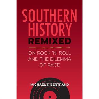 Southern History Remixed