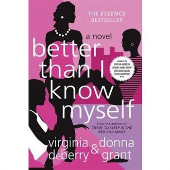 Better Than I Know Myself