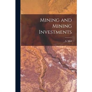 Mining and Mining Investments
