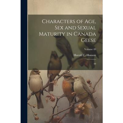 Characters of age, sex and Sexual Maturity in Canada Geese